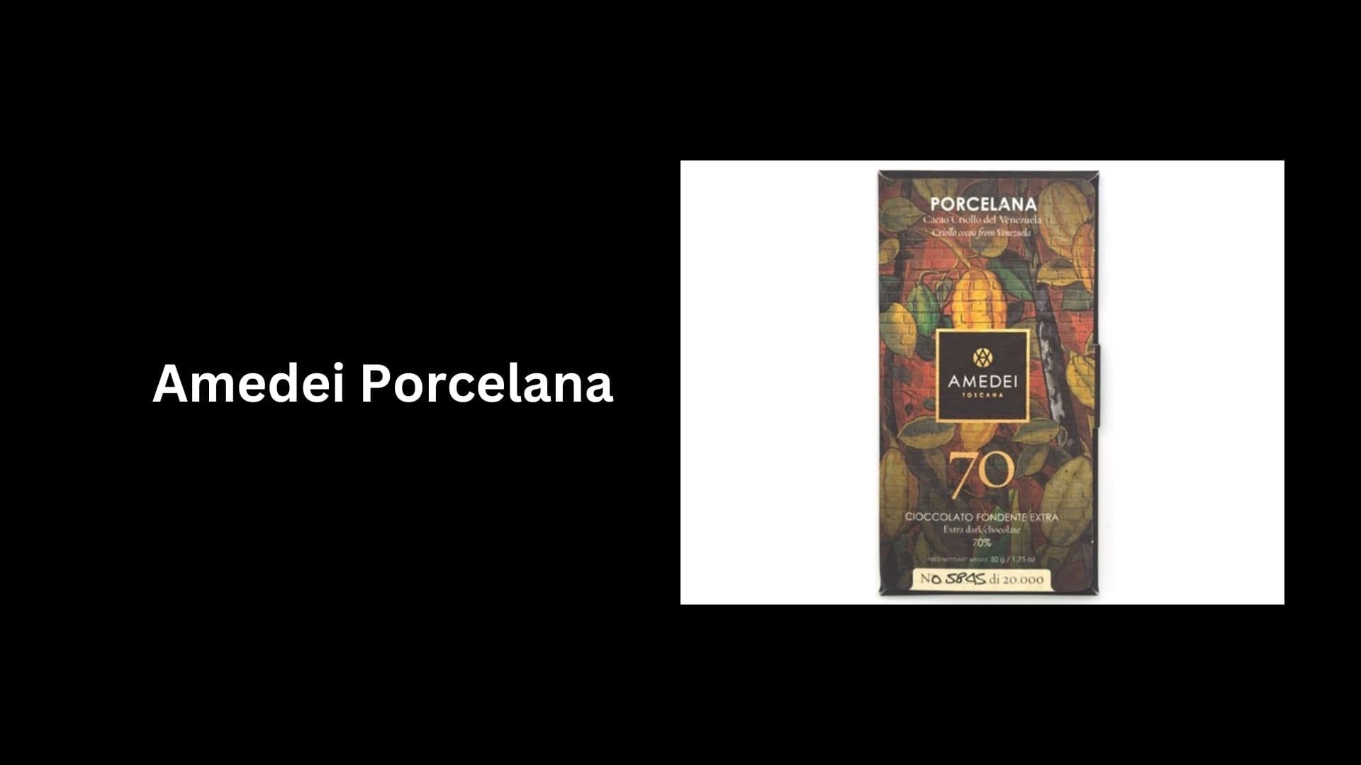 Amedei Porcelana