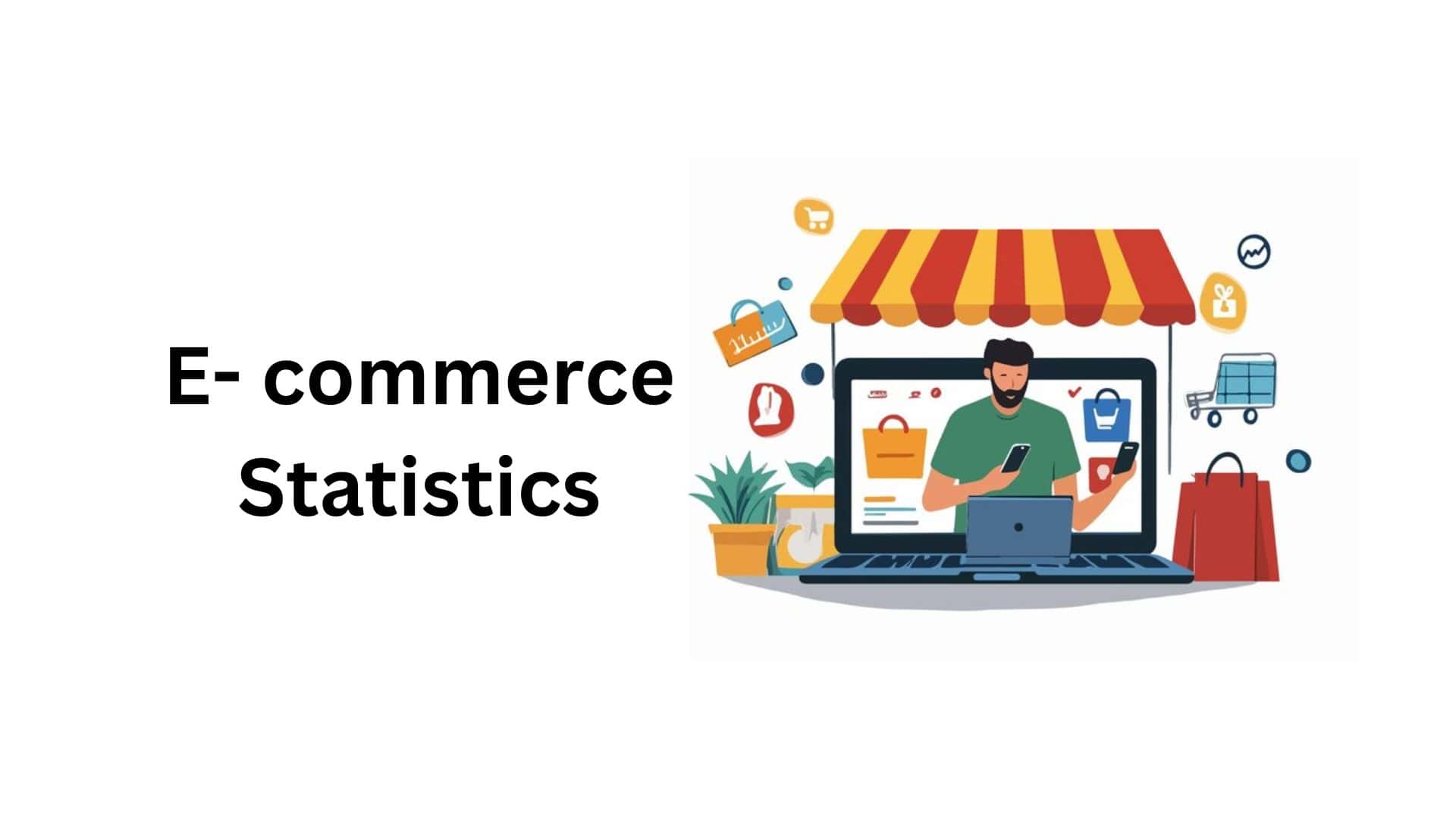 E-commerce Statistics By Social Media, Shopping Cart, Email, Payment And Fraud