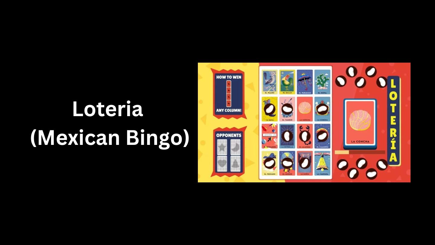 Loteria (Mexican Bingo)