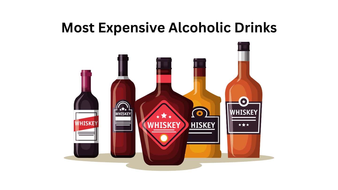 Top 10 Most Expensive Alcoholic Drinks In The World