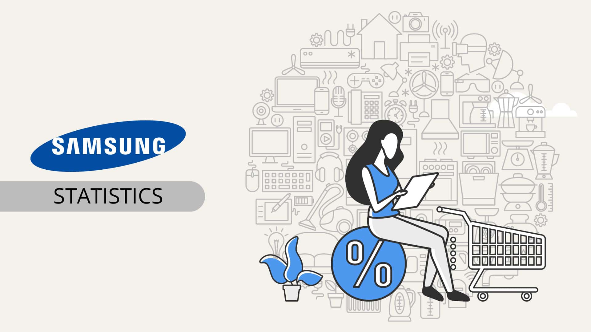 Samsung Statistics By Smartphone Shipment, Manufacturing Location and Facts