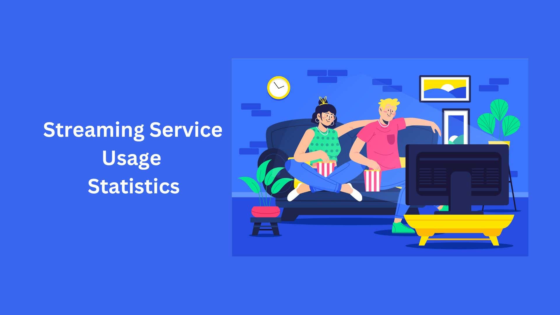 Streaming Service Usage Statistics and Facts (2025)