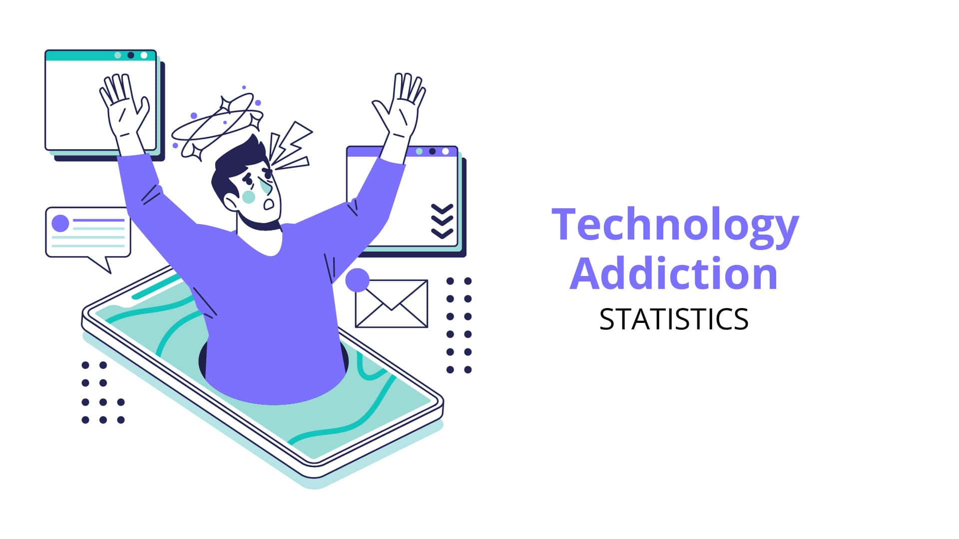 Technology Addiction Statistics By Demographics, Social Media and Facts