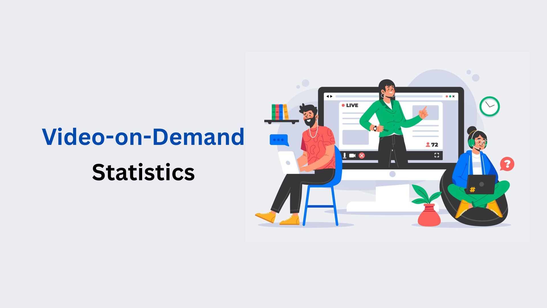 Video-on-Demand Statistics By Region, Subscribers, Demographics And Revenue (2025)