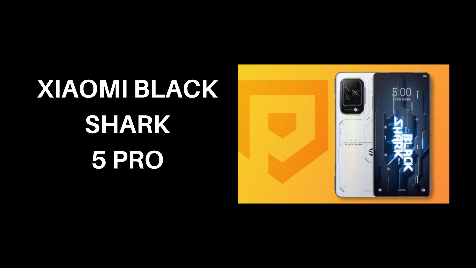 Xiaomi Black Shark 5 Pro