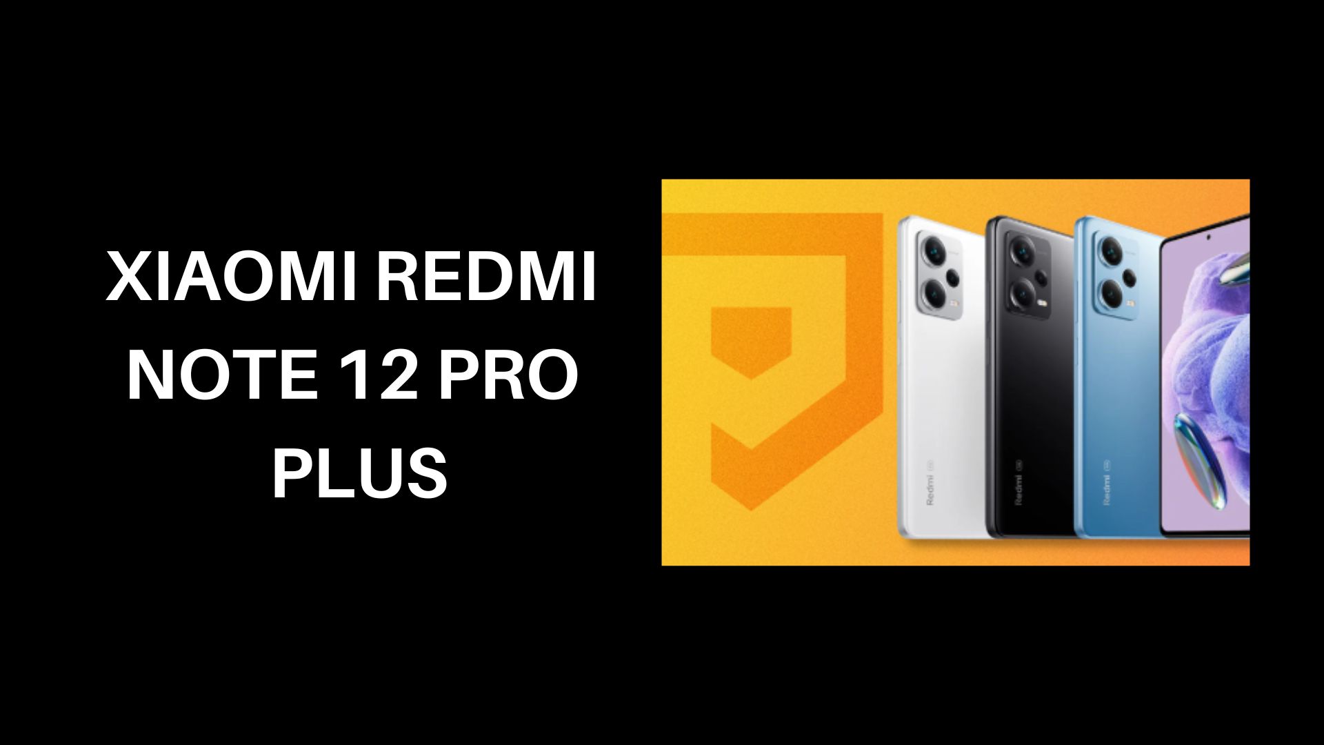 Xiaomi Redmi Note 12 Pro Plus